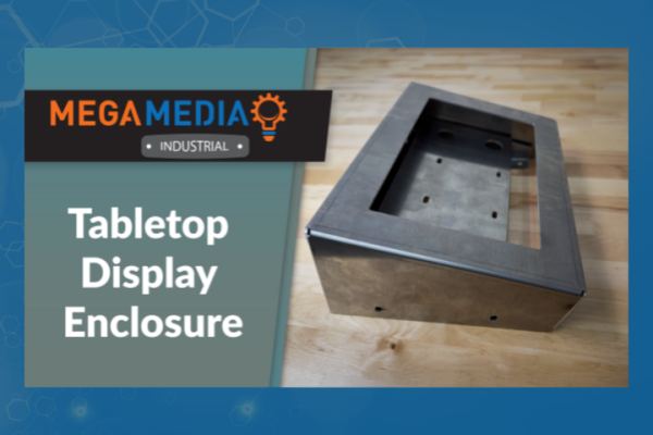Tabletop Display Enclosure